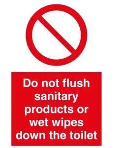 Do not flush Sign